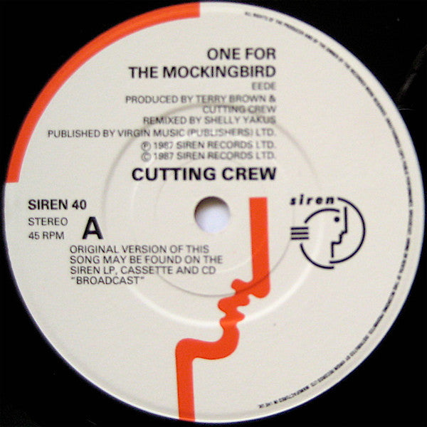 Cutting Crew : One For The Mocking-Bird (7")