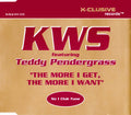 K.W.S. Featuring Teddy Pendergrass : The More I Get, The More I Want (CD, Single)