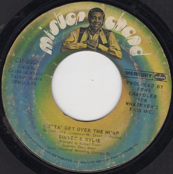 Simtec & Wylie : Gotta' Get Over The Hump / Nine Times Out Of Ten (7", Single, Styrene)