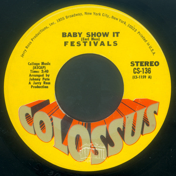 The Festivals : Baby Show It (7")