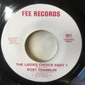 Bobby Franklin : The Ladies Choice (7")