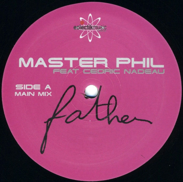 Master Phil Feat. Cedric Nadeau : Father (12", Single)