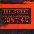 Irv Gotti Presents Ja Rule, Ashanti, Vita (3) and Charli Baltimore : Down 4 U (Down Ass Chick Remix) (12", Single, Promo)