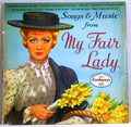 Embassy Singers & Players : Songs & Music From “My Fair Lady” (7", EP, 3 P)