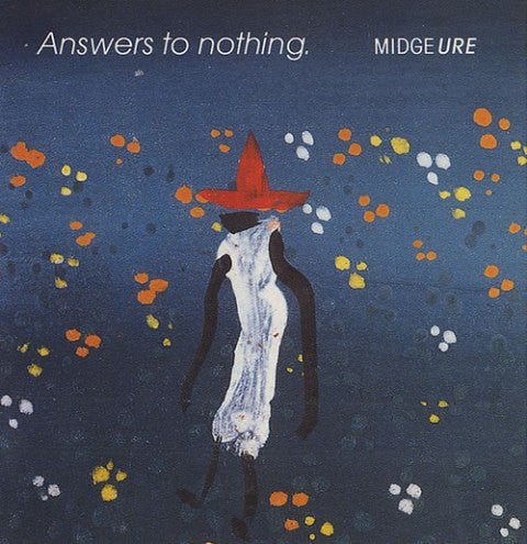 Midge Ure : Answers To Nothing (7", Single, Cle)