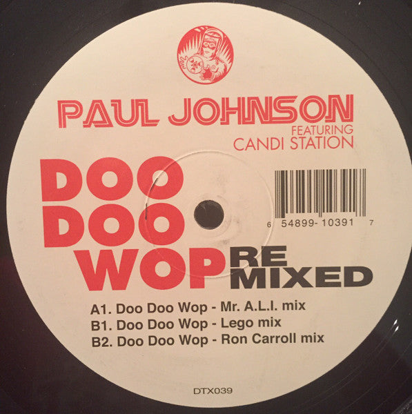 Paul Johnson Featuring Candi Staton : Doo Doo Wop Remixed (12")