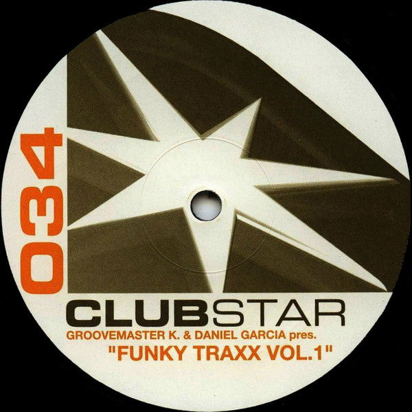 Groovemaster K. & Daniel Garcia : Funky Traxx Vol.1 (12")