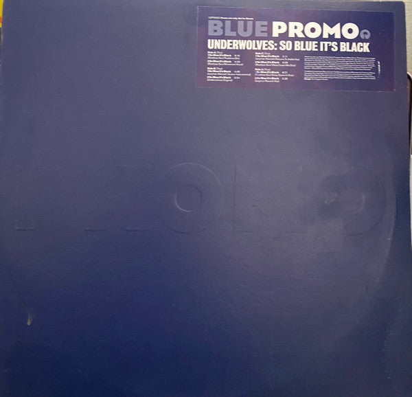 The Underwolves : So Blue It's Black (2x12", Promo)