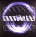 Cassell The Beatmaker & Smasher : Sound Like This (12")