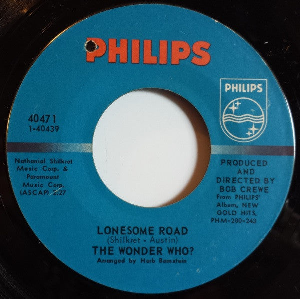 The Wonder Who? / The Four Seasons : Lonesome Road / Around And Around (Andaroundandaroundandaroundandaround) (7")