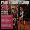The Musicmakers : Party Sing-Along - 20 All Time Greats (LP)