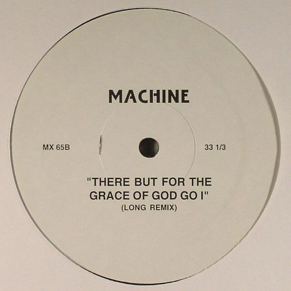 Vikter Duplaix / Machine : Manhood / There But For The Grace Of God Go I (12")