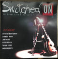 Various : Switched On (18 Great Live & Acoustic Tracks) (CD, Comp)