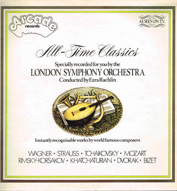 London Symphony Orchestra Conducted By Ezra Rachlin : All-Time Classics (LP)