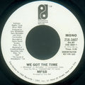 MFSB : We Got The Time (7", Promo)