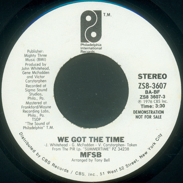 MFSB : We Got The Time (7", Promo)