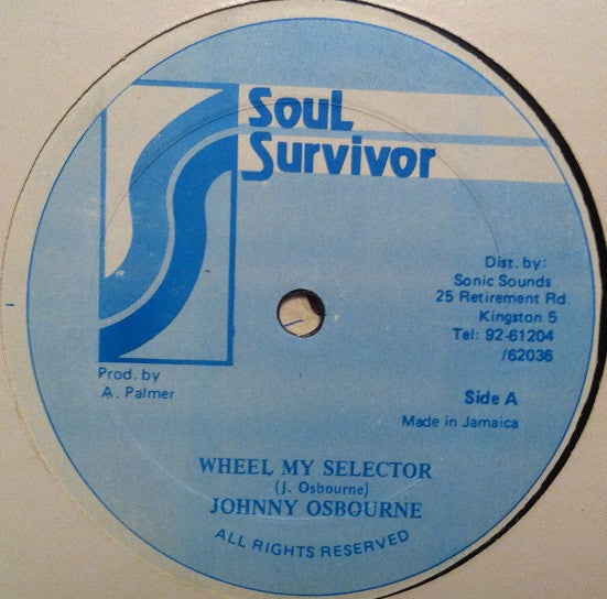 Johnny Osbourne : Wheel My Selector (12")