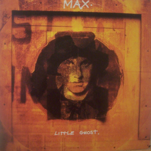 Max (31) : Little Ghost (12", Single)