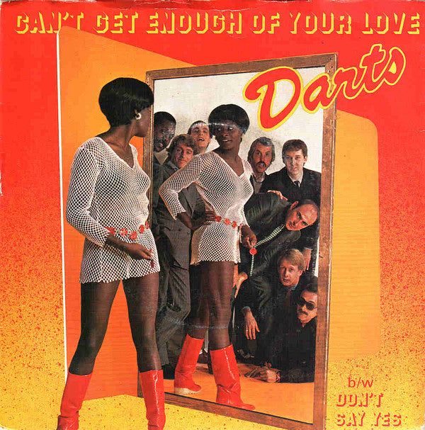 Darts : Can't Get Enough Of Your Love (7", Single)