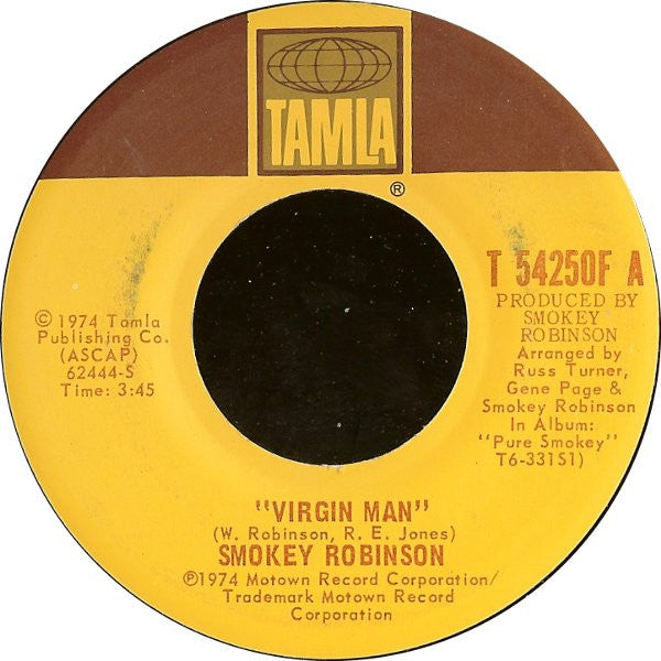 Smokey Robinson : Virgin Man / Fulfill Your Need (7", Single, San)