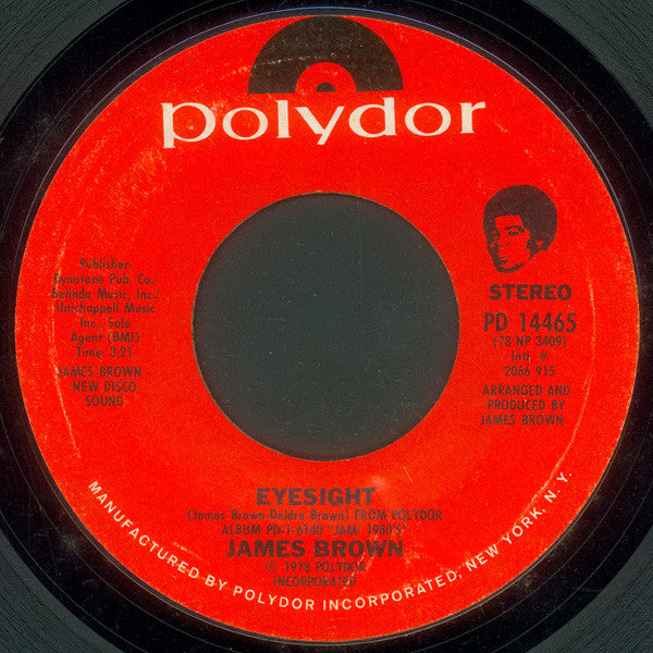 James Brown : Eyesight / I Never, Never, Never Will Forget (7", Styrene, Pit)