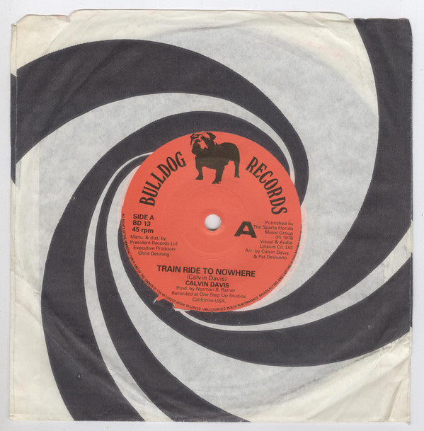 Calvin Davis : Train Ride To Nowhere (7")