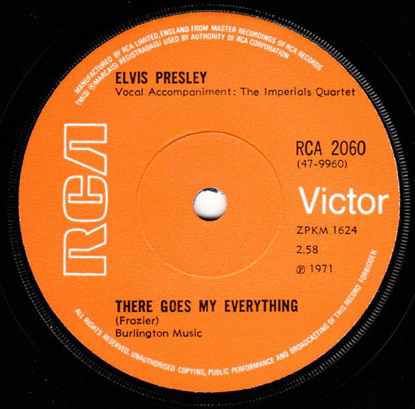 Elvis Presley : There Goes My Everything (7", Single)