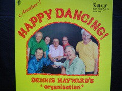 Dennis Hayward's Organisation : Another! Happy Dancing! (LP, Album)
