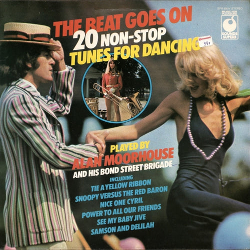 Alan Moorhouse And His Bond Street Brigade : The Beat Goes On (LP, Album)