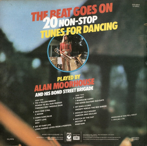 Alan Moorhouse And His Bond Street Brigade : The Beat Goes On (LP, Album)