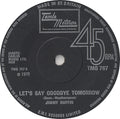 Jimmy Ruffin : Let's Say Goodbye Tomorrow (7", Single, Sol)