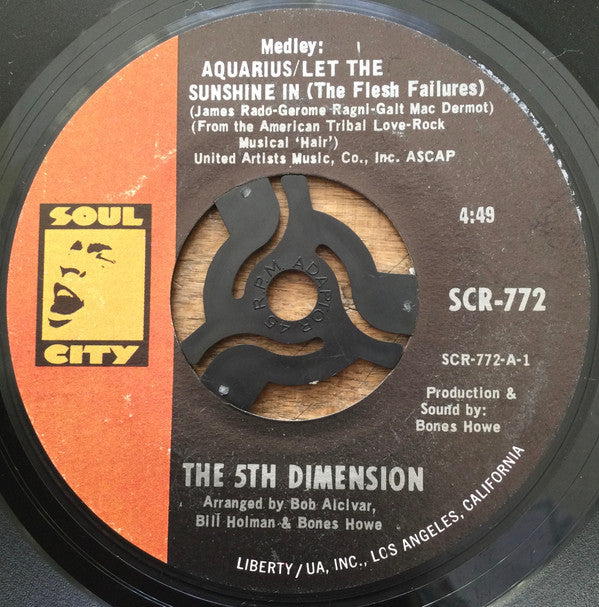 The 5th Dimension* : Medley: Aquarius/Let The Sunshine In (The Flesh Failures)  (7", Mono, She)