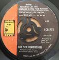 The 5th Dimension* : Medley: Aquarius/Let The Sunshine In (The Flesh Failures)  (7", Mono, She)