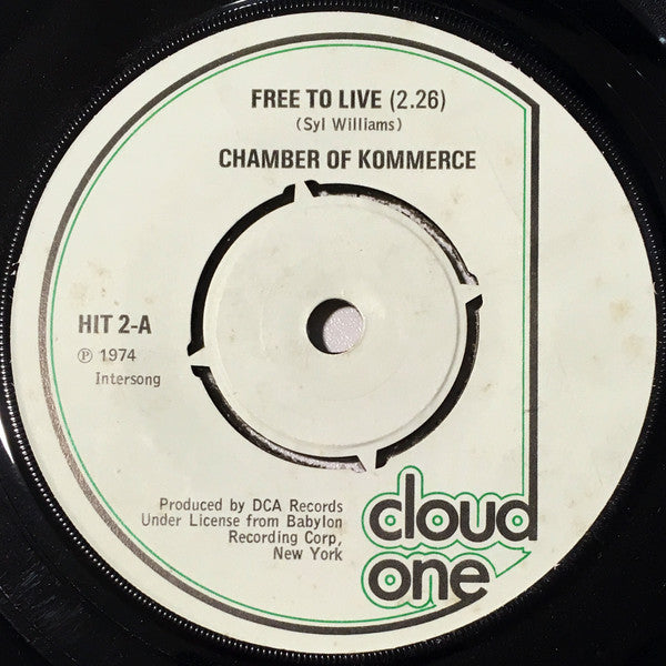 Chamber Of Commerce : Free To Live (7")
