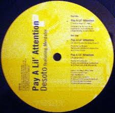 Desoto Featuring Merdaler : Pay A Lil' Attention (12", Pro)