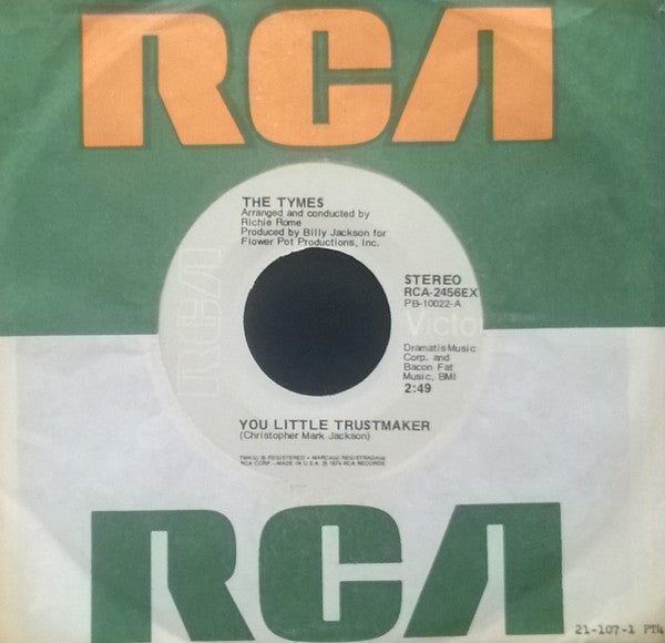 The Tymes : You Little Trustmaker (7")