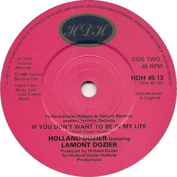 Holland & Dozier Featuring Lamont Dozier : Why Can't We Be Lovers / If You Don't Want To Be In My Life (7", Single)