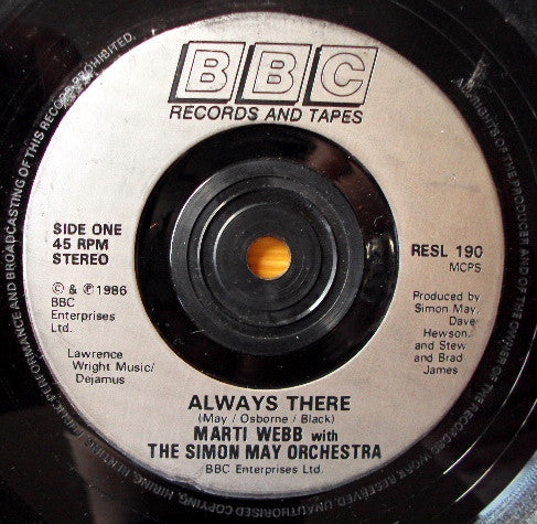 Marti Webb With The Simon May Orchestra : Always There (7", Single, Inj)