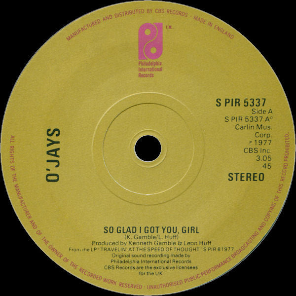 The O'Jays : So Glad I Got You, Girl (7", Single)
