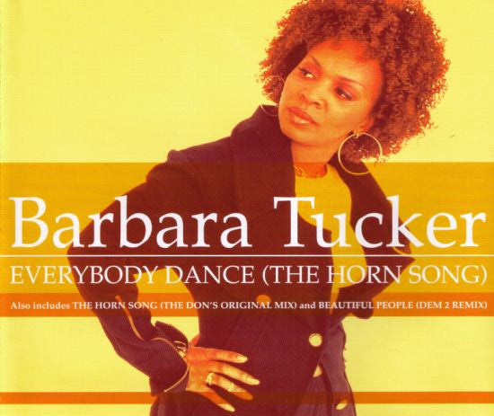 Barbara Tucker : Everybody Dance (The Horn Song) (CD, Single, EMI)