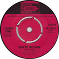 Clinton Ford : Run To The Door (7", Single, Pus)