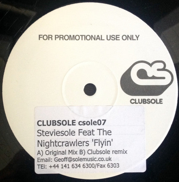 Stevie Sole Feat Nightcrawlers : Flyin (12", Promo)