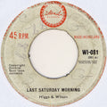 Higgs & Wilson : Last Saturday Morning (7")