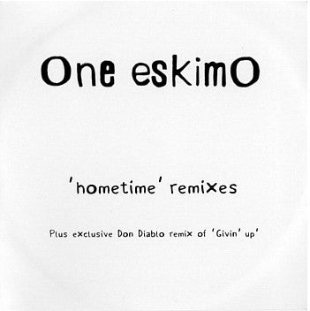 One EskimO : Hometime - Remixes (CDr, Single, Promo)