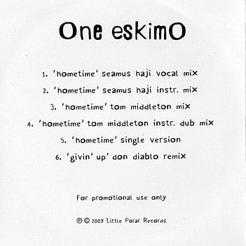 One EskimO : Hometime - Remixes (CDr, Single, Promo)