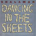 Shalamar : Dancing In The Sheets (7")