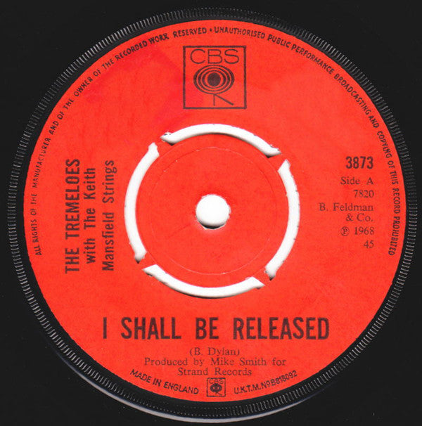 The Tremeloes : I Shall Be Released (7", Single)