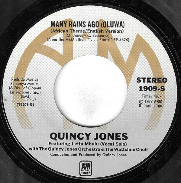 Quincy Jones : Roots Medley / Many Rains Ago (Oluwa) (7", Single, Styrene, Mon)