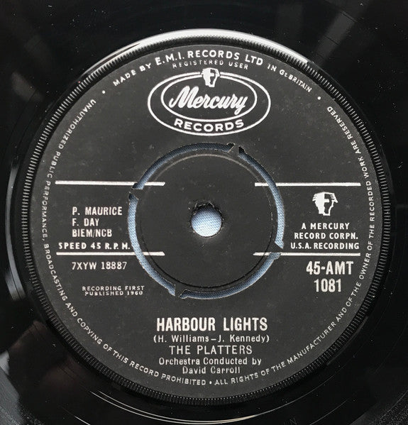 The Platters : Harbour Lights  (7", Single)