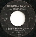 Preston Epps : Bongo Bongo Bongo / Hully Gully Bongo (7")